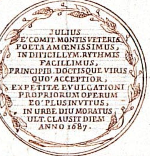 Medaglione a inchiostro bruno, numerato 68. Dentro una ghirlanda di foglie e bacche, dieci righe di maiuscole latine che cominciano con «IVLIVS E COMIT. MONTIS VETERIS» e finiscono con «ANNO 1687».